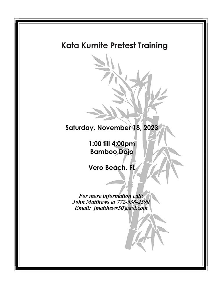 Bamboo Dojo: 2023 Kata/Kumite/PreTest Training